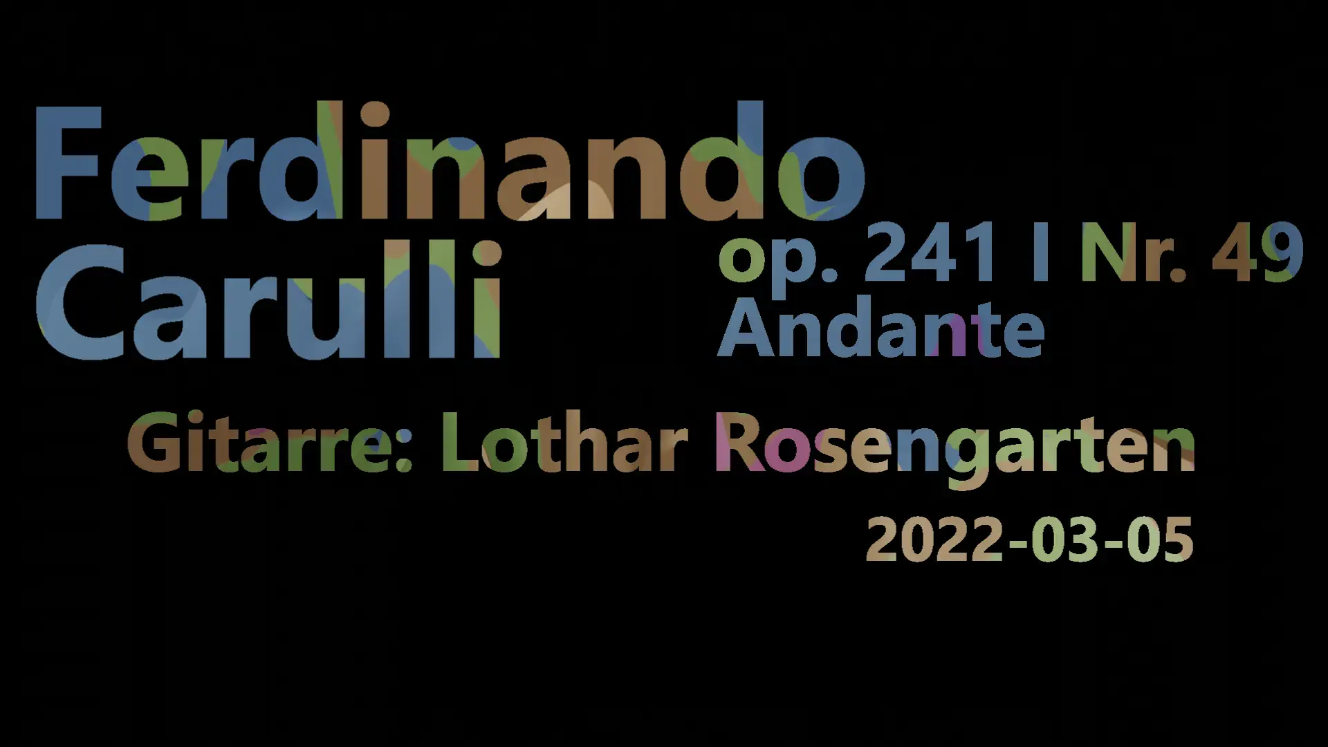 Lothar Rosengarten - Ferdinando Carulli Allegretto op241 I. Nr. 49 (2022-02-05)