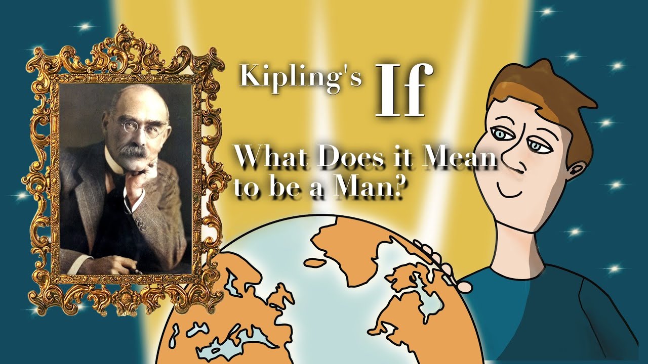”If” by Rudyard Kipling