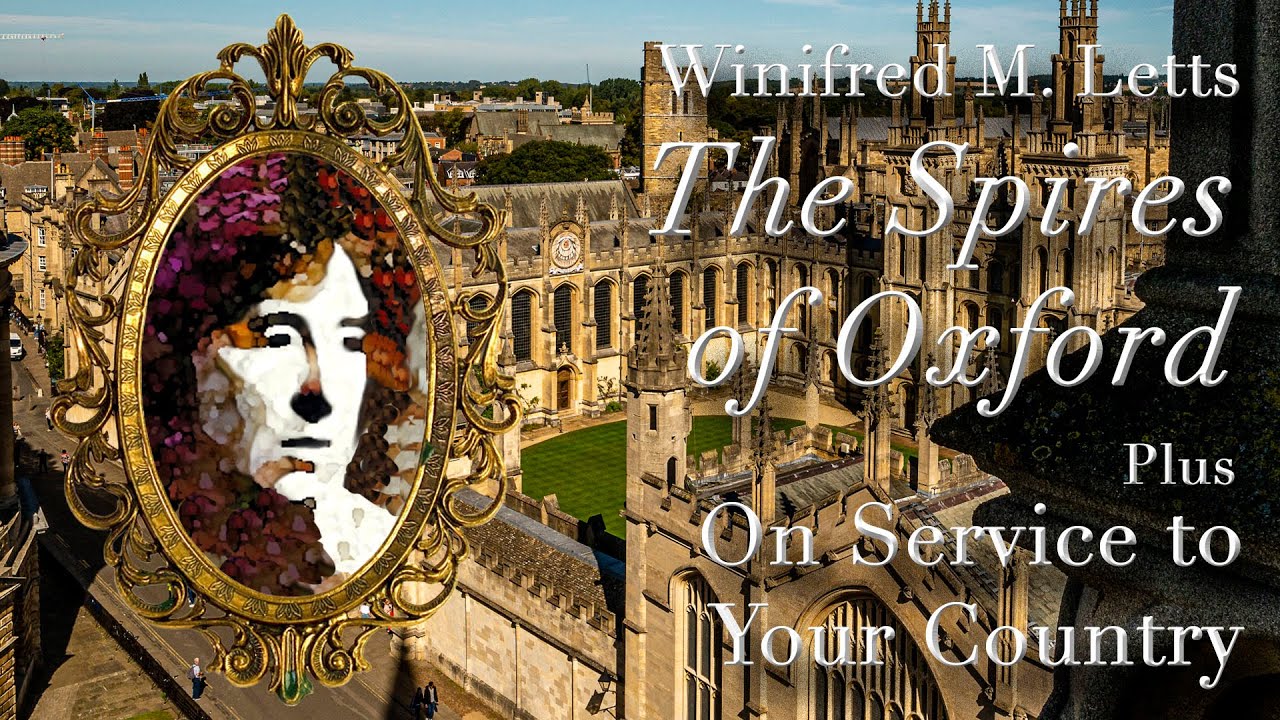 Winifred M. Letts's ”The Spires of Oxford”