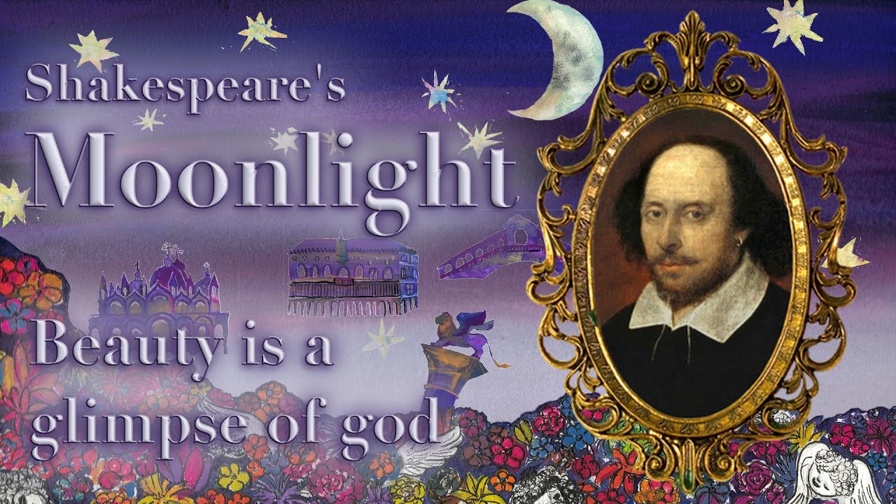 Moonlight by William Shakespeare