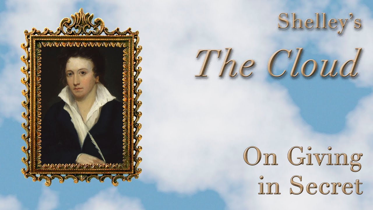 Percy Bysshe Shelley’s ”The Clooud”