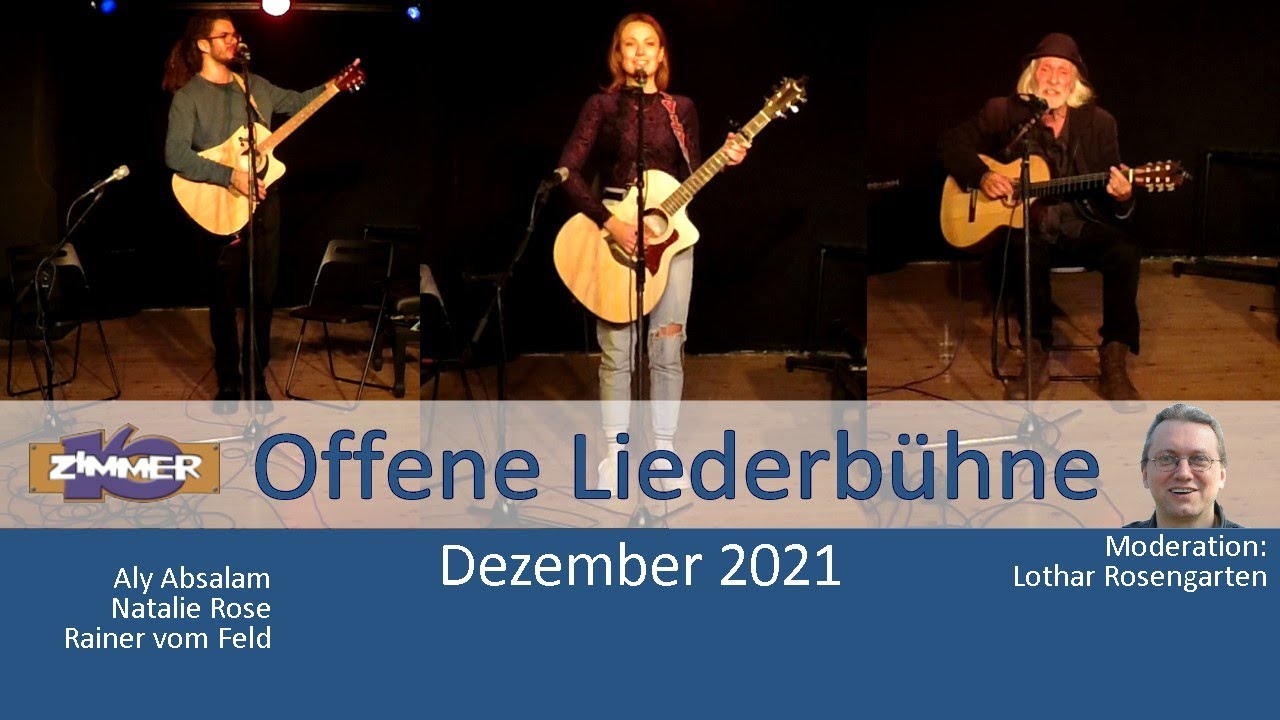 20. Dezember 2021 - Aly Absalam - Natalie Rose - Rainer vom Feld - moderiert von Lothar Rosengarten