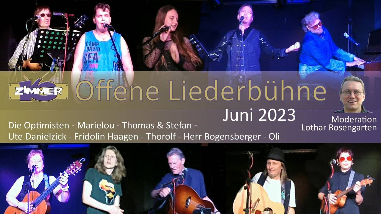 19. Juni 2023 - Die Optimisten - Marielou - Thomas & Stefan - Ute Danielzick - Fridolin Haagen - Thorolf - Herr Bogensberger - Oli - Moderation: Lothar Rosengarten