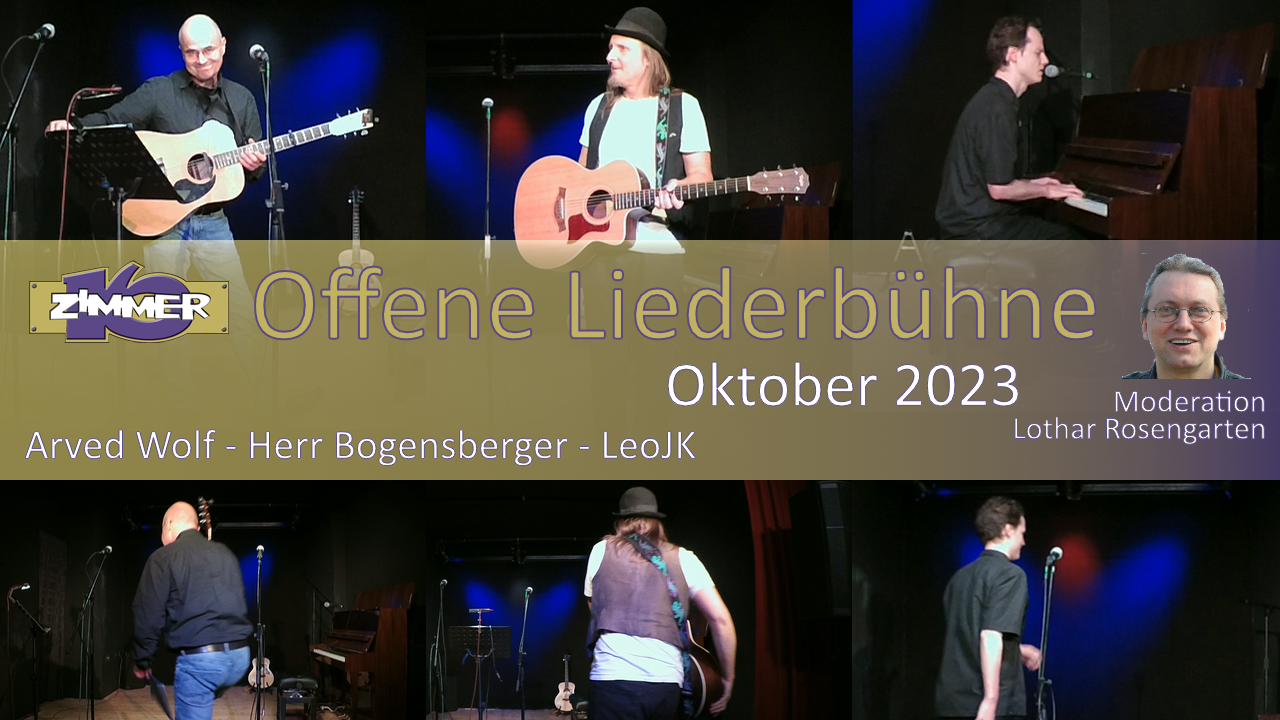 16. Oktober 2023 - Arved Wolff - Herr Bogensberger - LeoJK - Moderation: Lothar Rosengarten