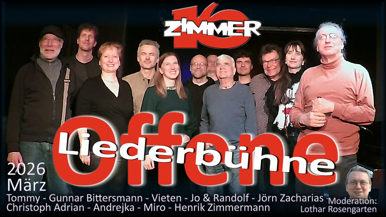 Tommy - Gunnar Bittersmann - Vieten - Jo & Randolf - Jörn Zacharias - Christoph Adrian - Andrejka - Miro - Henrik Zimmermann - Moderation: Lothar Rosengarten