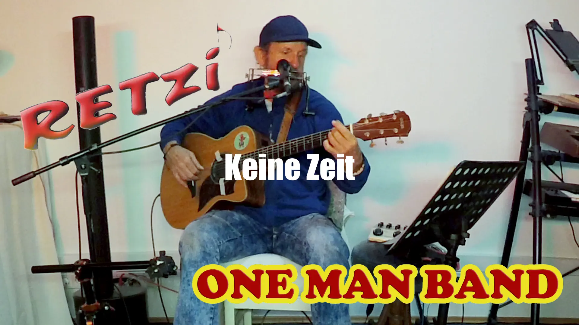 Retzi - One Man Band: Keine Zeit